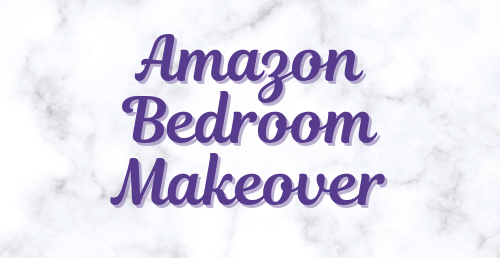 Amazon Bedroom Makeover